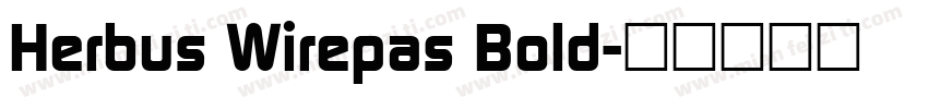 Herbus Wirepas Bold字体转换
